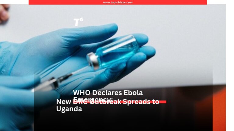 WHO Declares Ebola a Global Emergency: 88 Dead, No Vaccine, Spreading Fast