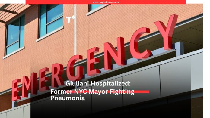 Hospital emergency entrance sign Giuliani pneumonia hospitalization 2026
